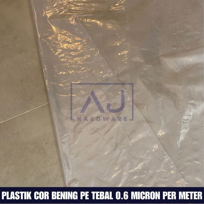Plastik Cor Bening 1 Meter Plastik PE 0.6 Micron Lebar 1 Meter Plastik Bangunan Penutup Furniture